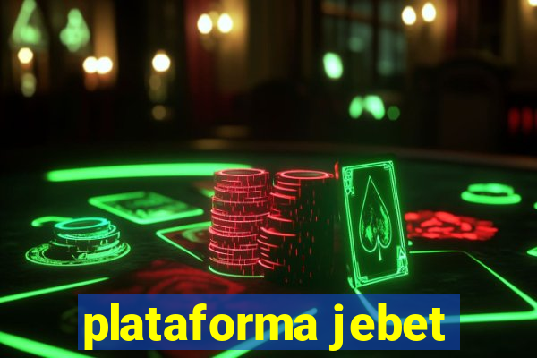 plataforma jebet